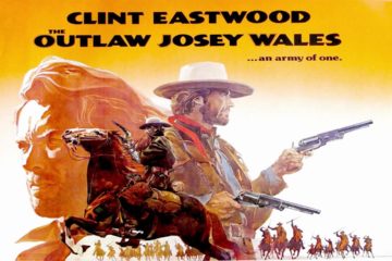 Classic Old Movie :The Outlaw Josey Wales 1976