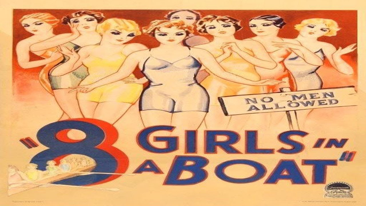 Classic Old Movie : 8 Girls in a Boat (1934)