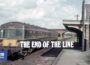 1969: The Vanishing Railway | Gone Tomorrow